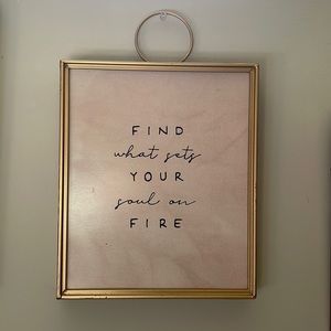 Good find what sets your soul on fire print gold frame